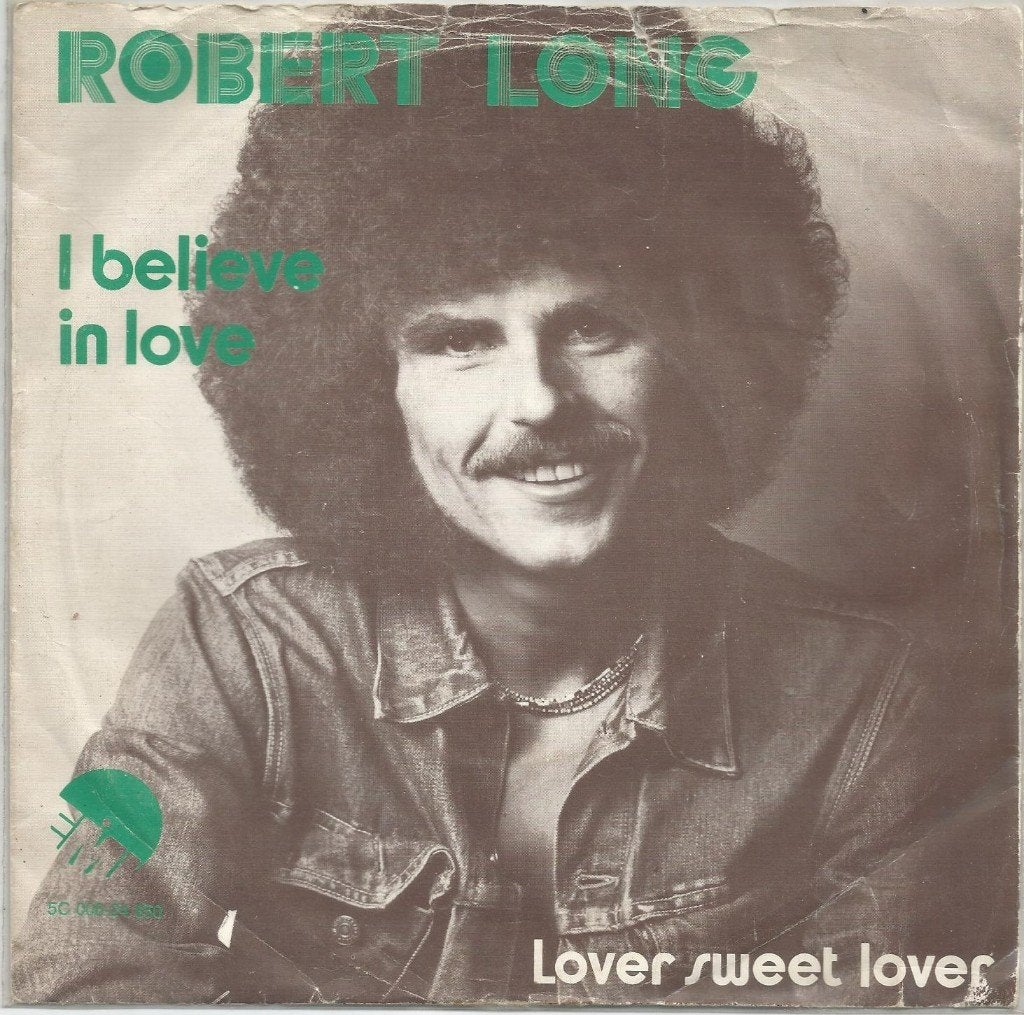 VERKOCHT Robert Long – I Believe In Love (1973), Gebruikt, Fotohoes, 7 inch, Ophalen of Verzenden