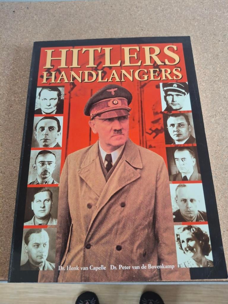 Hitlers Handlangers - Boek over Tweede Wereldoorlog, Boeken, Tweede Wereldoorlog, Ophalen of Verzenden, Zo goed als nieuw, Dr. Henk van Capelle, Dr. Peter van de Bovenkamp