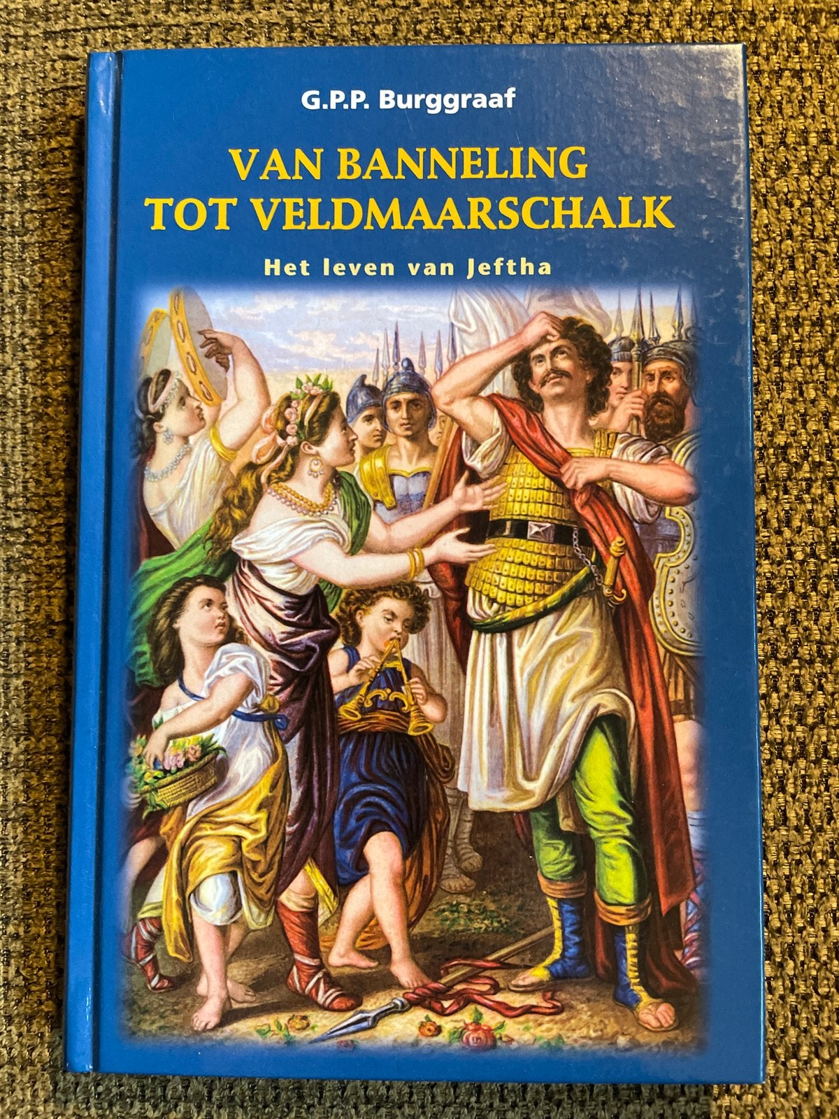 G.P.P. Burggraaf - Van banneling tot veldmaarschalk, Ophalen of Verzenden, Zo goed als nieuw, G.P.P. Burggraaf, Christendom | Protestants