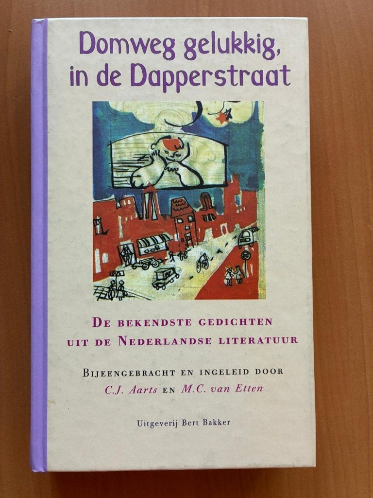 Domweg gelukkig, in de Dapperstraat  - C Aarts, M van Etten, Ophalen of Verzenden, Nieuw, C J Aarts en M C van Etten