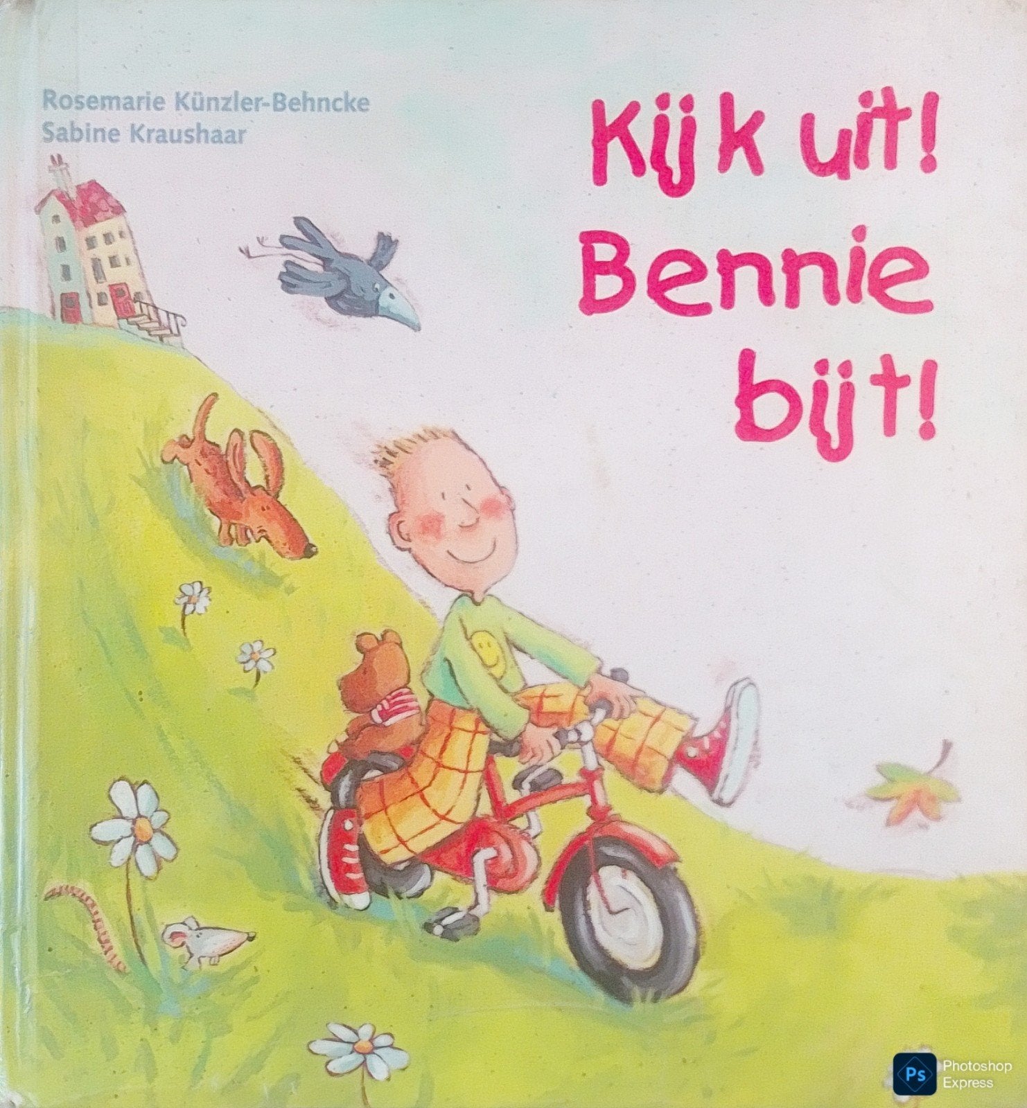 Kijk Uit! Bennie Bijt!, Gelezen, Fictie algemeen, Jongen of Meisje, Ophalen of Verzenden