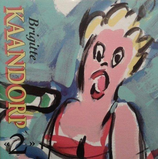Brigitte Kaandorp 2, Ophalen of Verzenden, Zo goed als nieuw, Album, Inclusief doosje