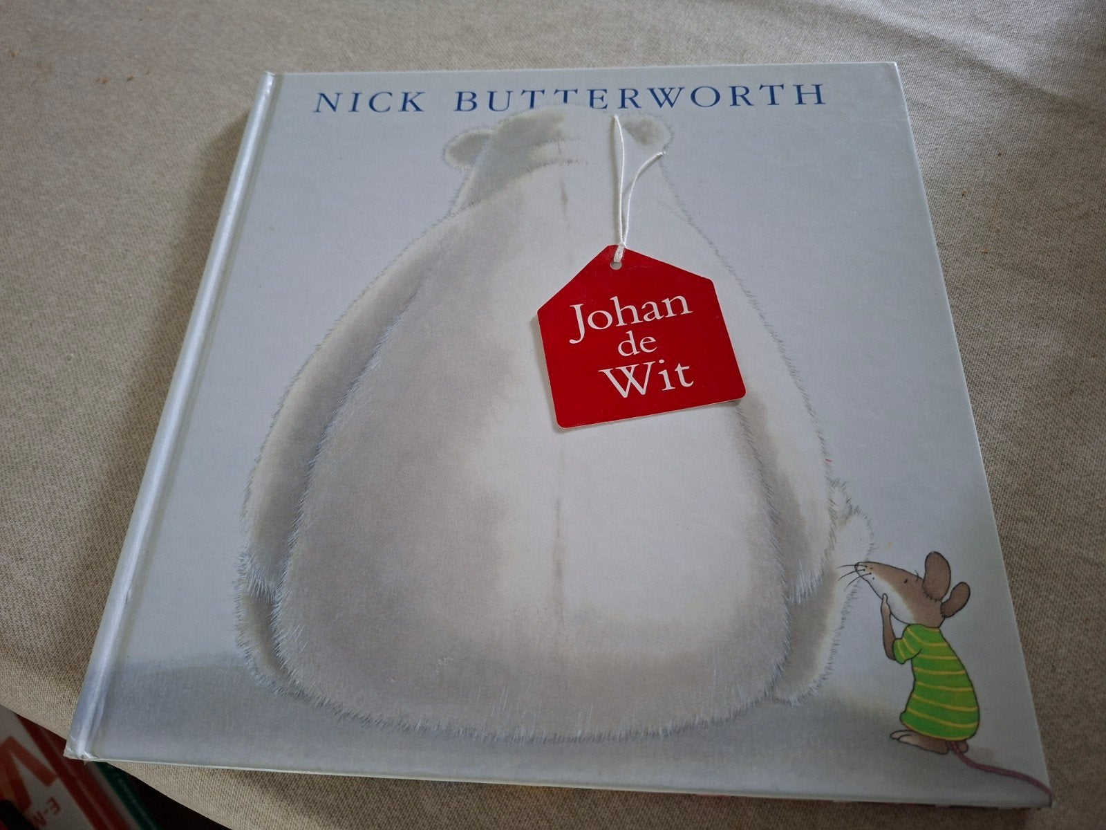 Nick Butterworth - Johan de Wit, Ophalen of Verzenden, Gelezen, Fictie algemeen