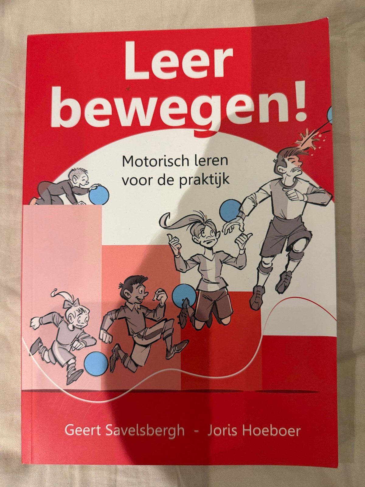 Leer bewegen! Motorisch leren voor de praktijk, Boeken, Studieboeken en Cursussen, Ophalen of Verzenden, Beta, Zo goed als nieuw