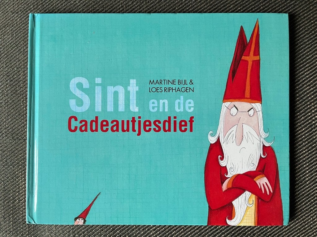 Martine Bijl - Sint en de cadeautjesdief. (Hardcover), Fictie algemeen, Martine Bijl & Loes Riphagen, Ophalen of Verzenden, Zo goed als nieuw