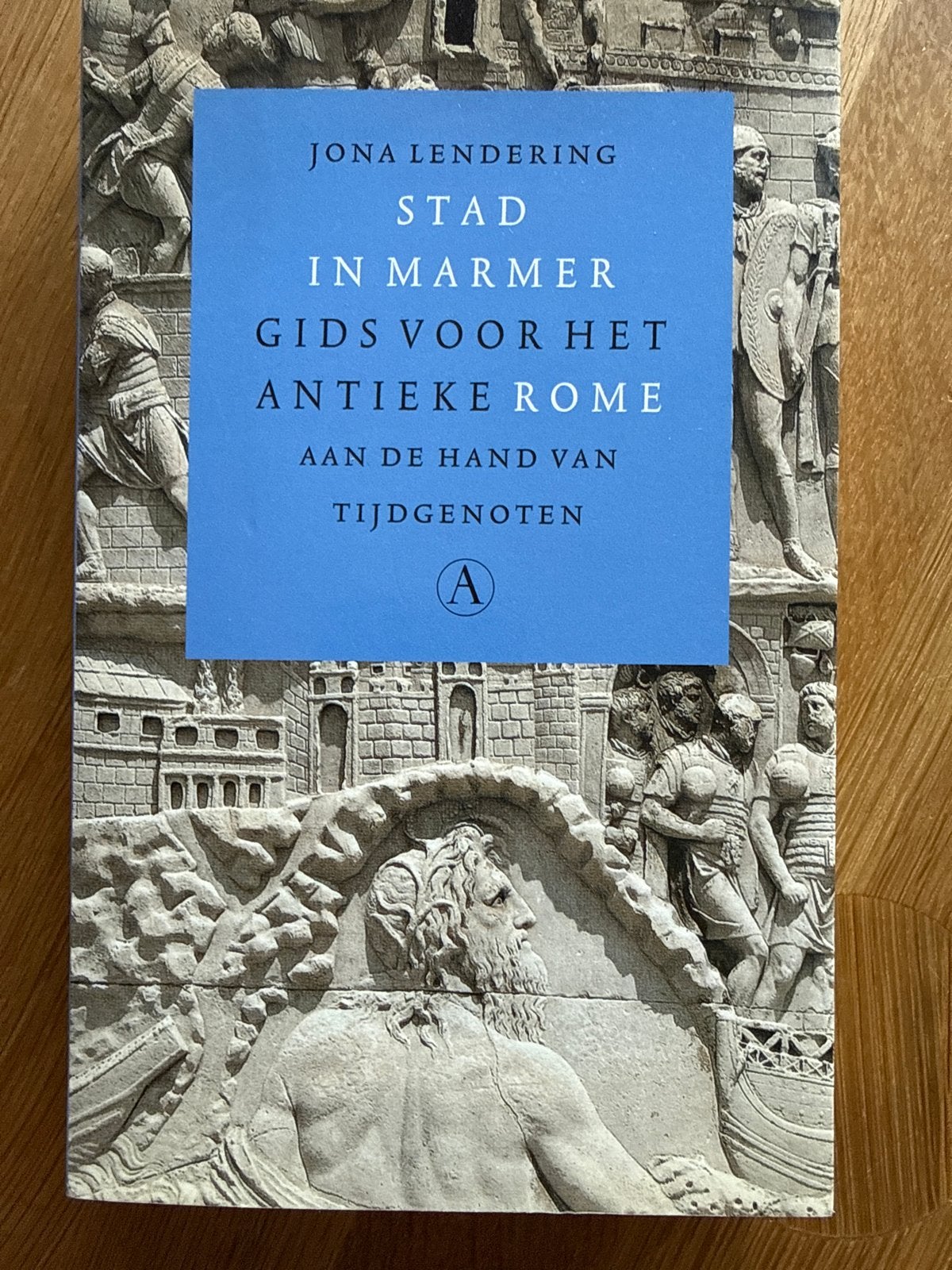Stad in Marmer: Gids voor het Antieke Rome - Jona Lendering, Ophalen of Verzenden, 20e eeuw of later, Gelezen, Europa
