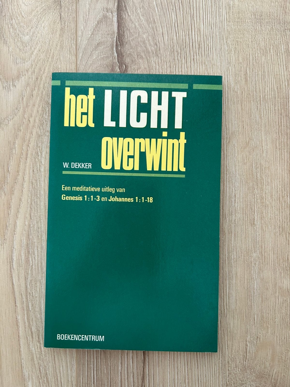 Het Licht overwint van W. Dekker, Ophalen of Verzenden, Gelezen