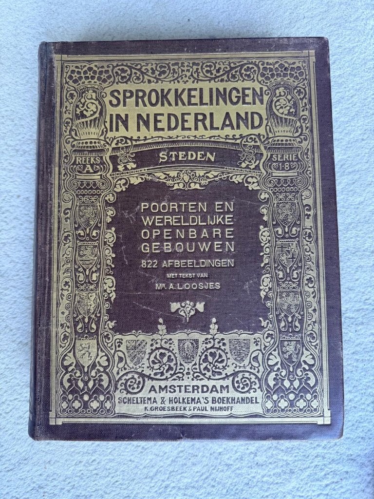 Sprokkelingen in Nederland - Steden - A. Loosjes, Ophalen of Verzenden, Zo goed als nieuw