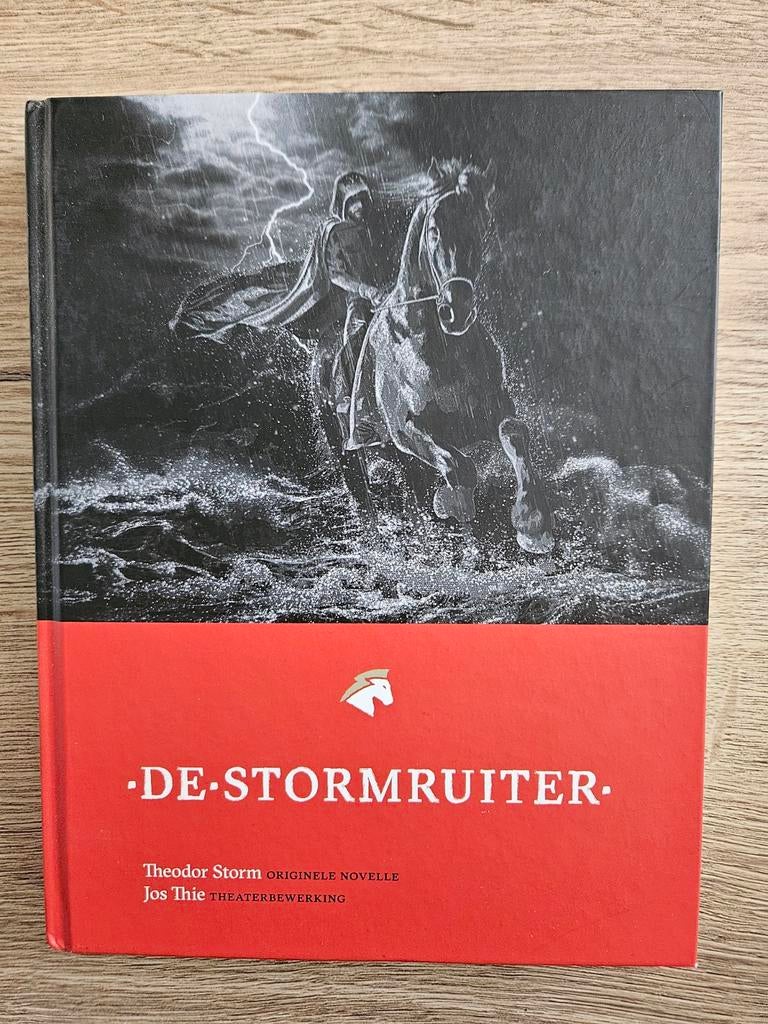 Theodor Storm - De Stormruiter, Theodor Storm; Bouke Oldenhof; Jos Thie, Ophalen of Verzenden, Zo goed als nieuw