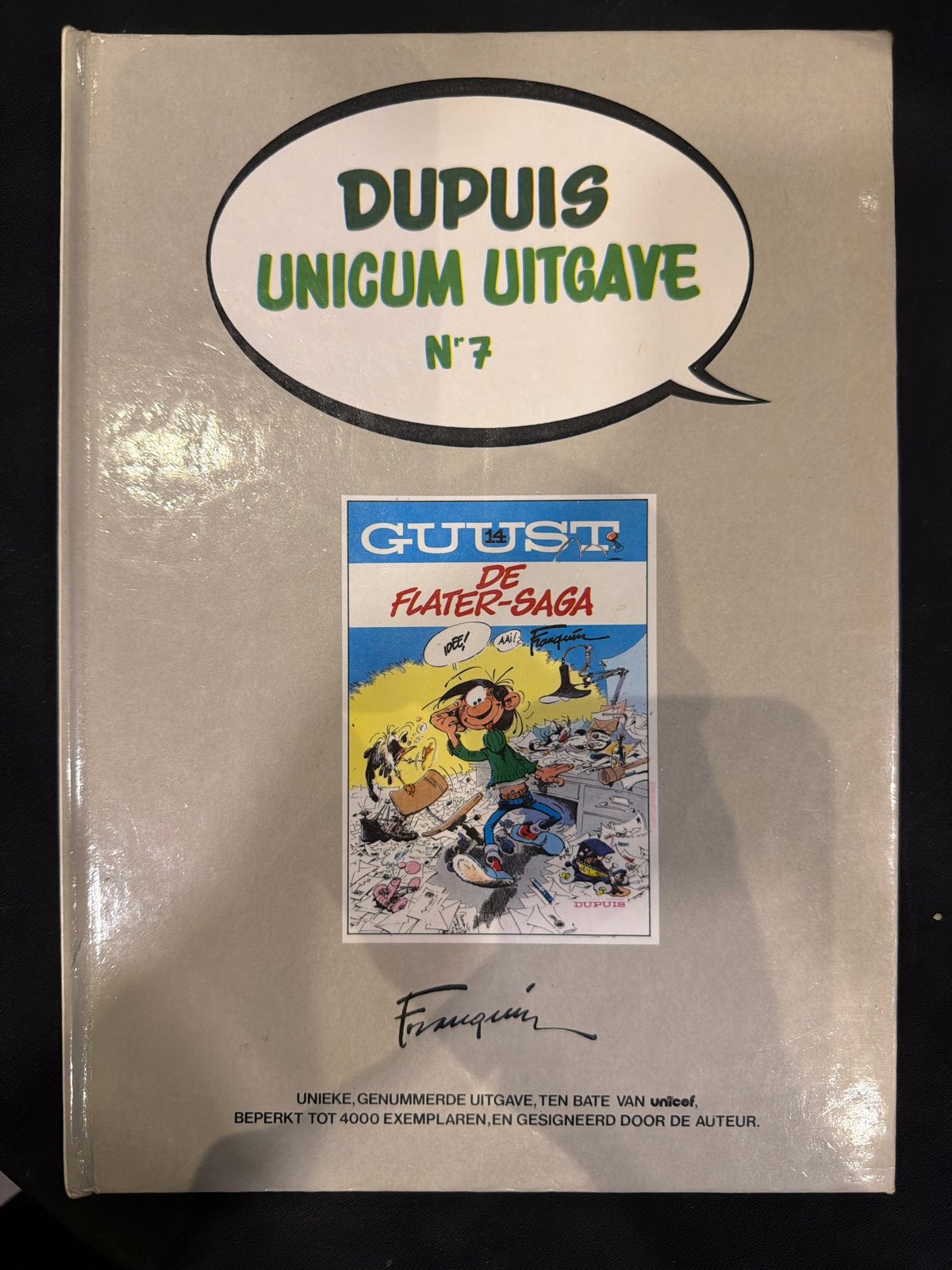 Guust Flater-saga Dupuis Unicum Uitgave N7 Gesigneerd, Boeken, Eén stripboek, Ophalen of Verzenden, Zo goed als nieuw