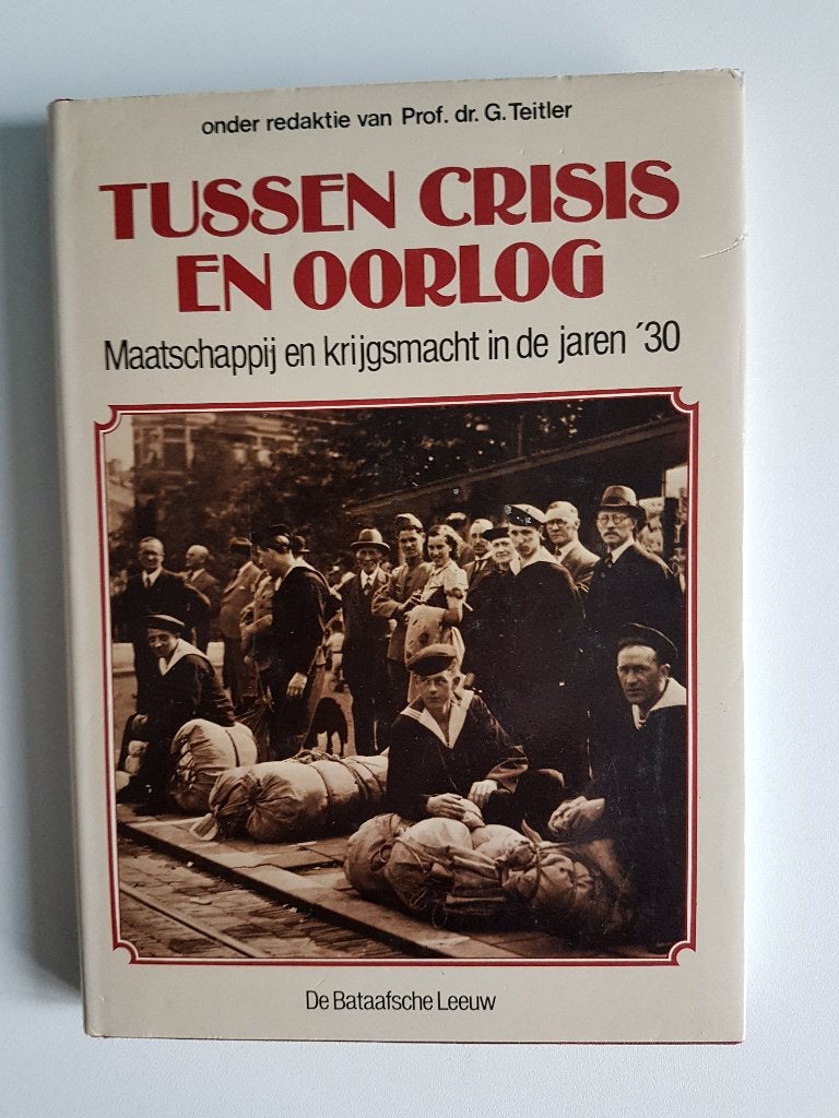 tussen crisis en oorlog, goede staat, Ophalen of Verzenden, Niet van toepassing, Zo goed als nieuw, Algemeen
