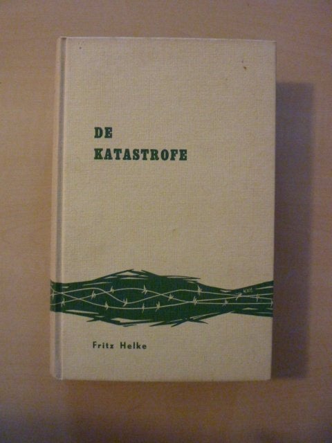 Fritz Helke - De katastrofe, Boeken, Verzenden, Gelezen