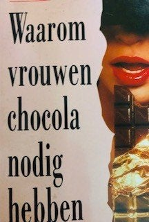 CHOCOLA! D. Waterhouse. Waarom vrouwen chocola nodig hebben, Ophalen of Verzenden, Zo goed als nieuw, D. Waterhouse, Taart, Gebak en Desserts