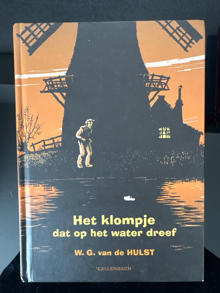 Het klompje dat op het water dreef - W.G. van de Hulst, Ophalen of Verzenden, Gelezen, Fictie algemeen
