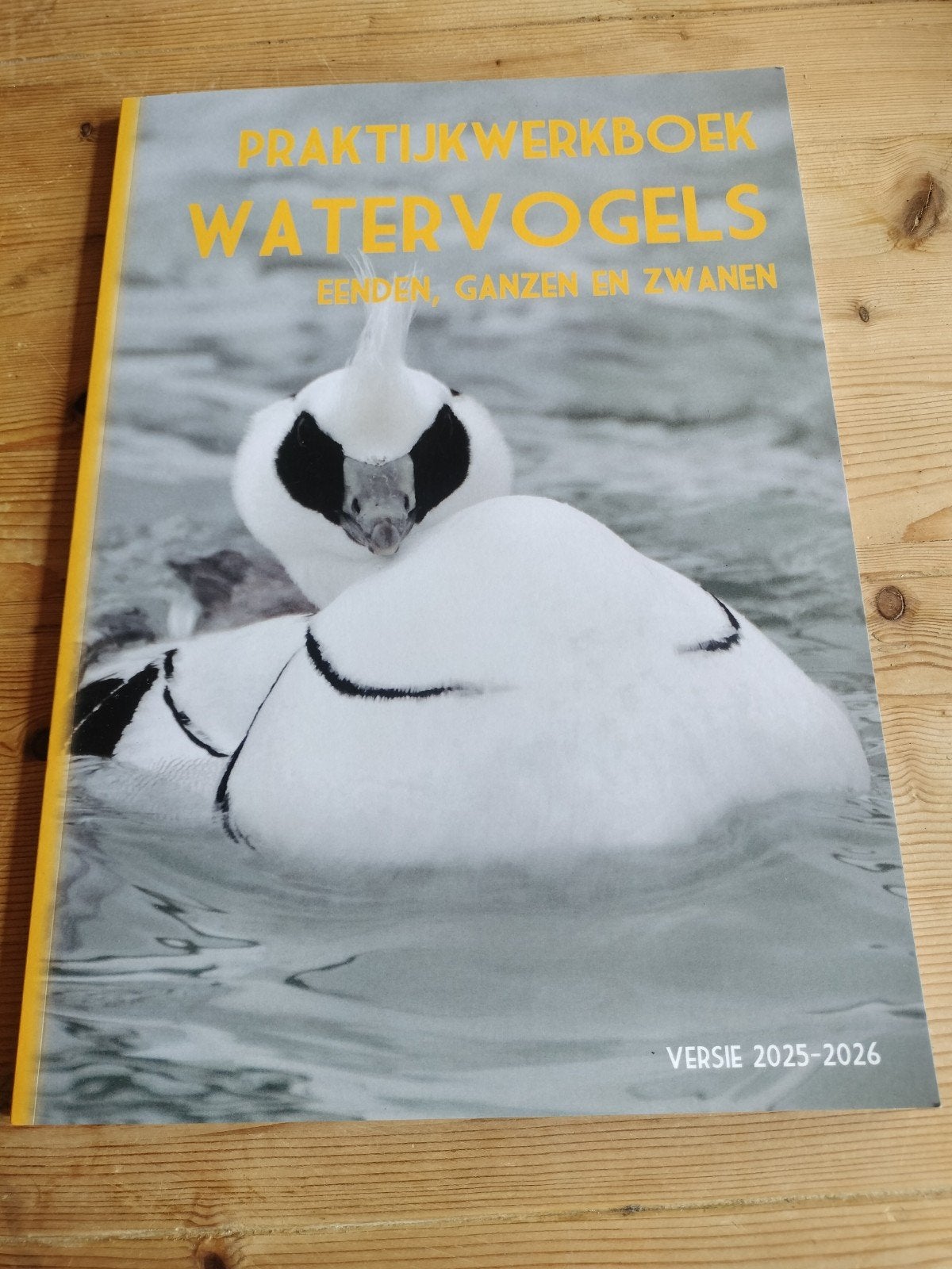 Praktijkwerkboek Watervogels: Eenden, Ganzen en Zwanen, Ophalen of Verzenden, Nieuw, Vogels