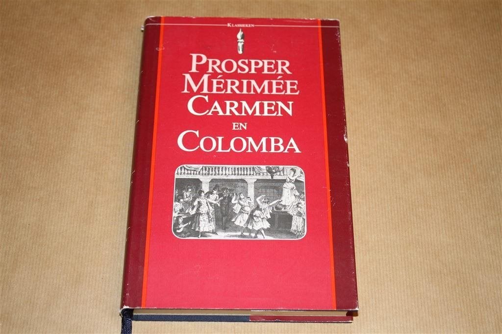 Carmen en Colomba. Prosper Mérimée., Ophalen of Verzenden, Gelezen