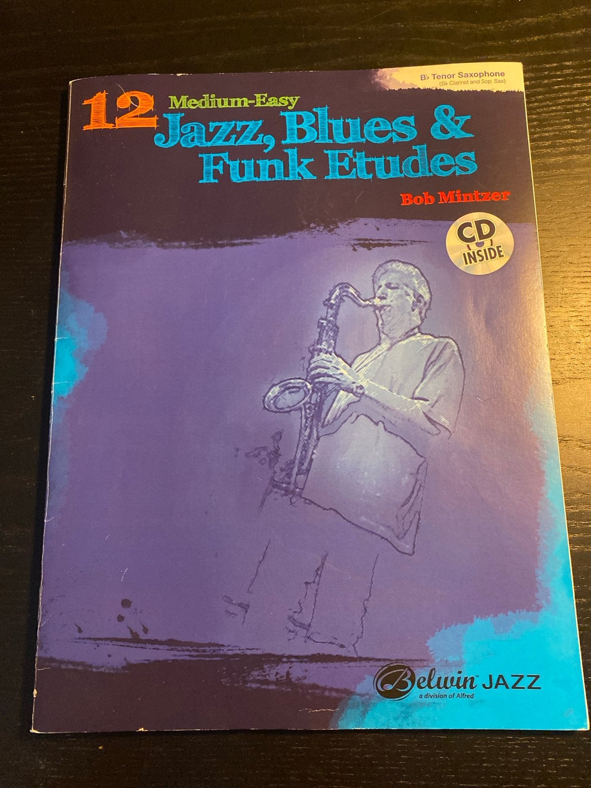 Bob Mintzer Jazz, Blues & Funk Etudes (Tenor Saxofoon), Gebruikt, Ophalen of Verzenden, Jazz, Saxofoon