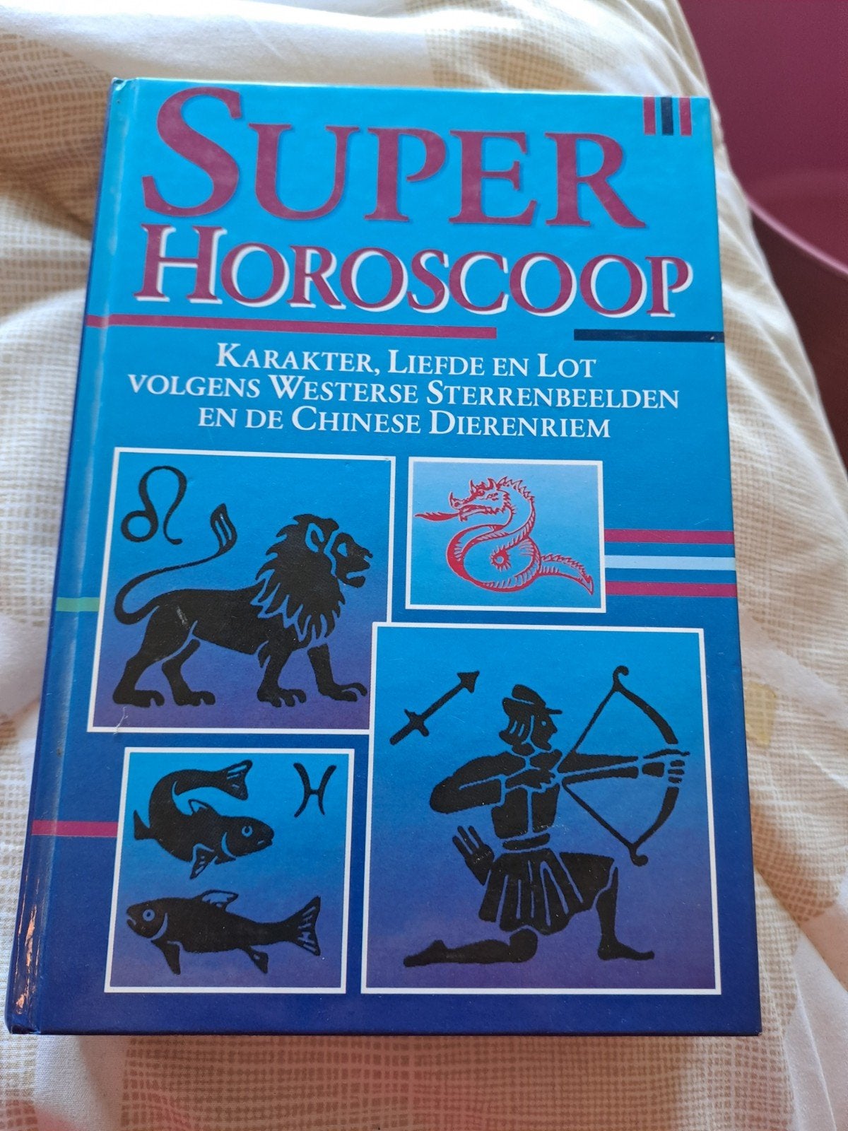 Super Horoscoop: Karakter, Liefde en Lot, Boeken, Achtergrond en Informatie, Astrologie, Ophalen of Verzenden, Onbekend