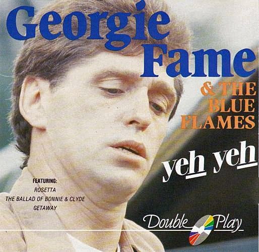 Georgie Fame & The Blue Flames – Yeh Yeh, Ophalen of Verzenden, Zo goed als nieuw, Poprock