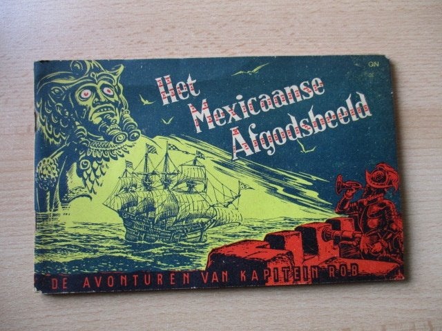 Kapitein Rob stripboek  11e deel  Het Mexicaanse Afgodbeeld, Verzamelen, Ophalen of Verzenden, Gebruikt