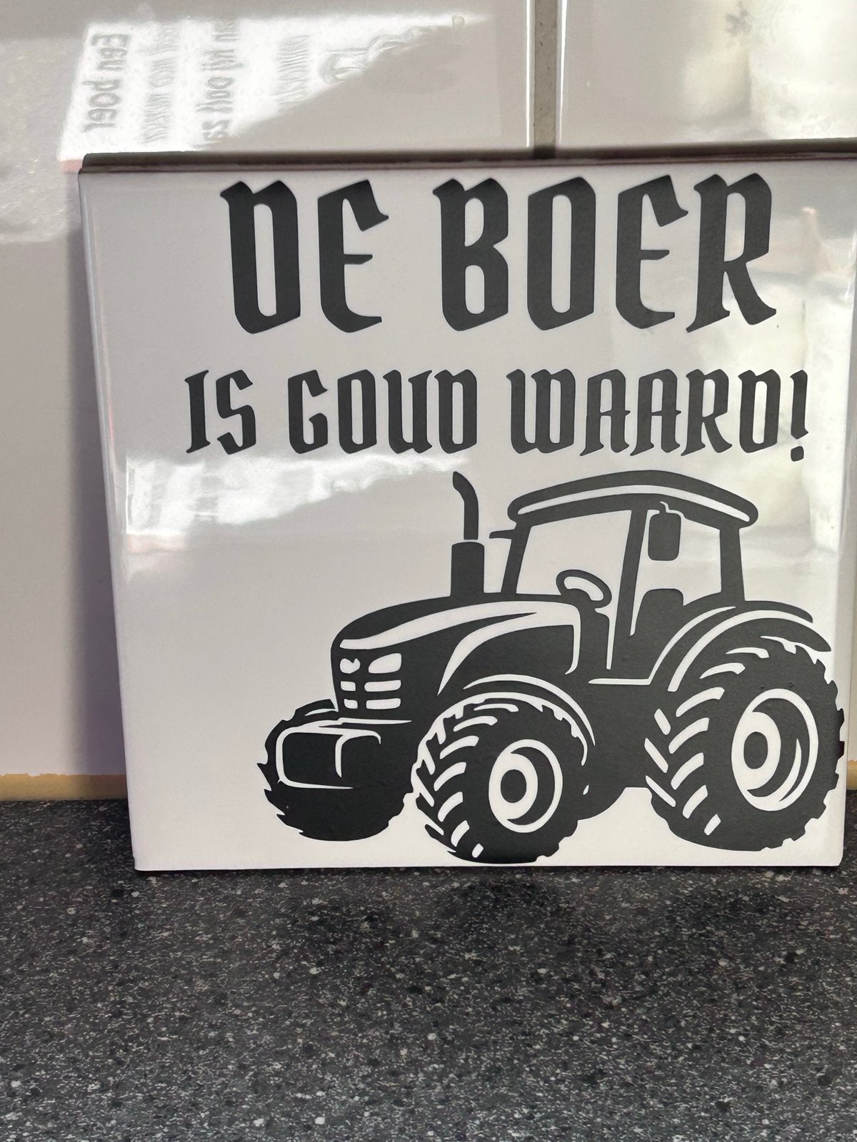 Tegel 'De Boer is Goud Waard!' met tractorafbeelding, Ophalen of Verzenden