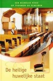 De heilige huwelijke staat Door: Synode Ger. Gem. Uitgever, Ophalen of Verzenden, Zo goed als nieuw, Synode Ger. Gem., Christendom | Protestants