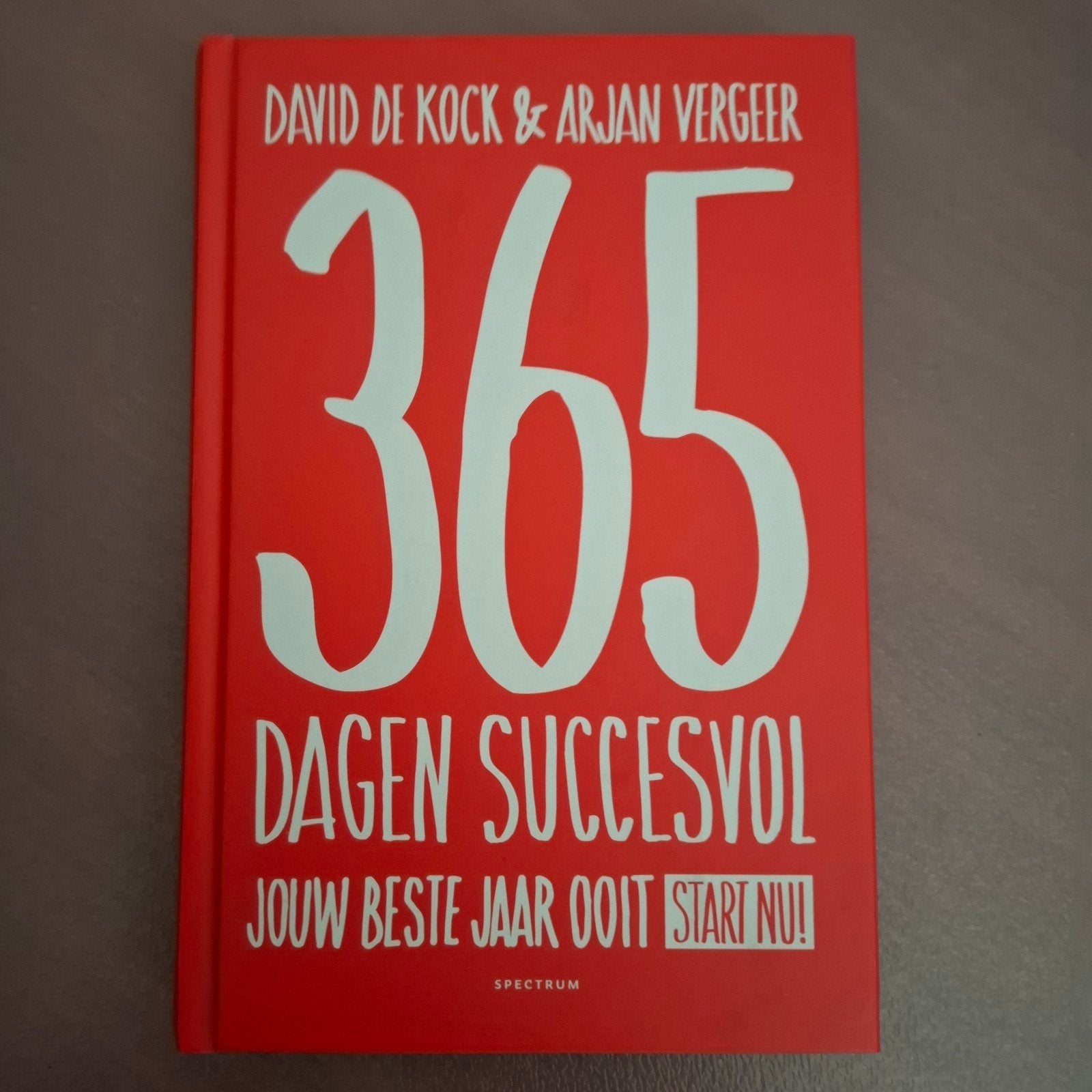 365 Dagen Succesvol - David de Kock & Arjan Vergeer, Ophalen of Verzenden, Nieuw, David de Kock & Arjan Vergeer