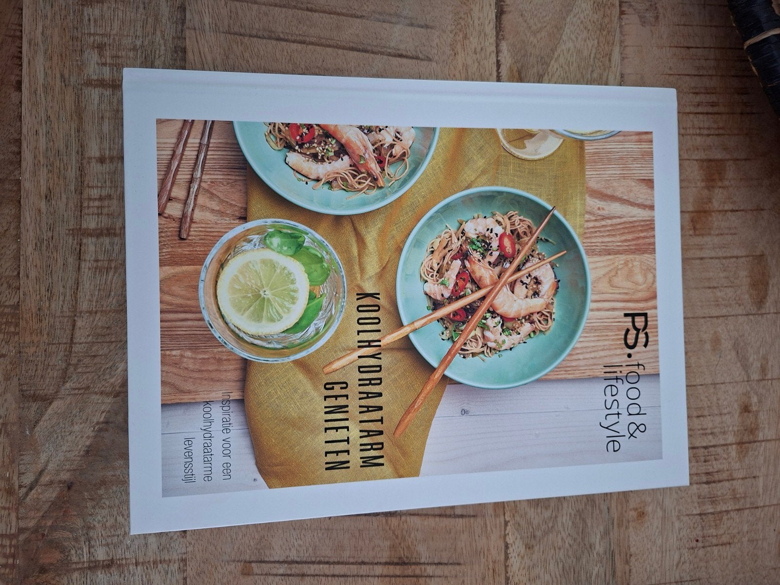 Koolhydraatarm Genieten - PS. food & lifestyle kookboek, PS. food & lifestyle, Hoofdgerechten, Ophalen of Verzenden, Zo goed als nieuw