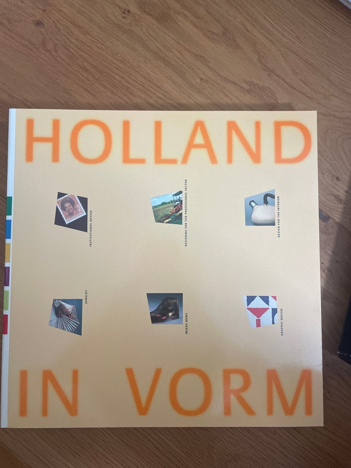 Holland in Vorm - Boek over Nederlands industrieel design, Boeken, Ophalen of Verzenden, Zo goed als nieuw, Overige onderwerpen