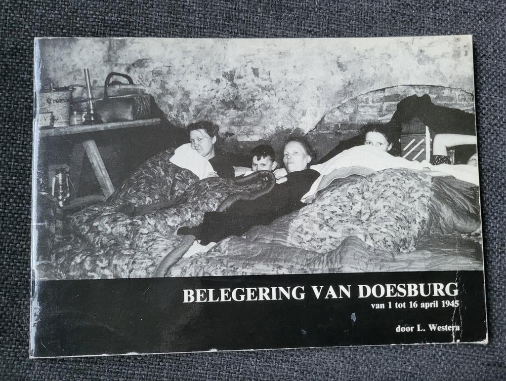Belegering van Doesburg van 1 tot 16 april 1945, Ophalen of Verzenden, Tweede Wereldoorlog, Zo goed als nieuw