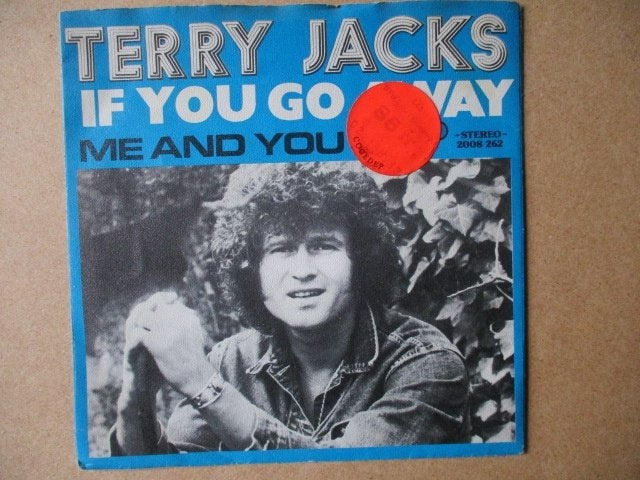 s2728 terry jacks - if you go away, Cd's en Dvd's, Ophalen, Gebruikt, 7 inch, Overige genres