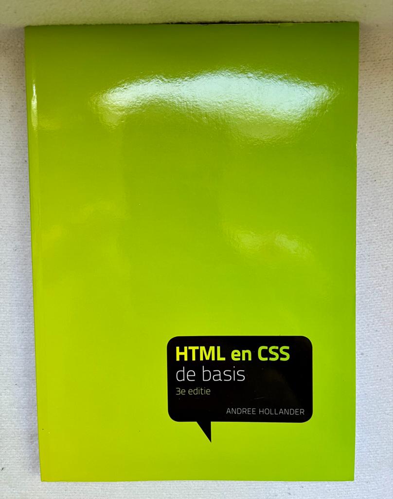 HTML en CSS de basis - 3e editie - Andree Hollander, Boeken, Informatica en Computer, Zo goed als nieuw, Internet of Webdesign