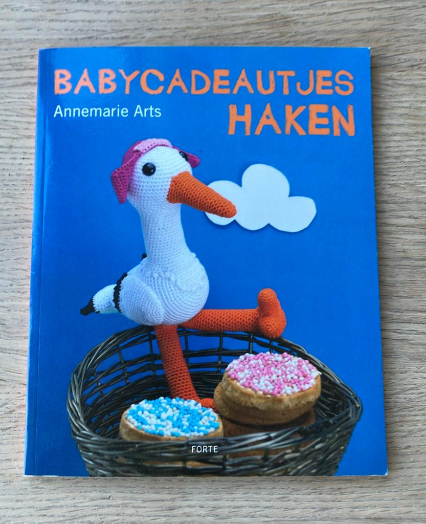 Annemarie Arts - Babycadeautjes haken, Breien en Haken, Ophalen of Verzenden, Zo goed als nieuw, Annemarie Arts