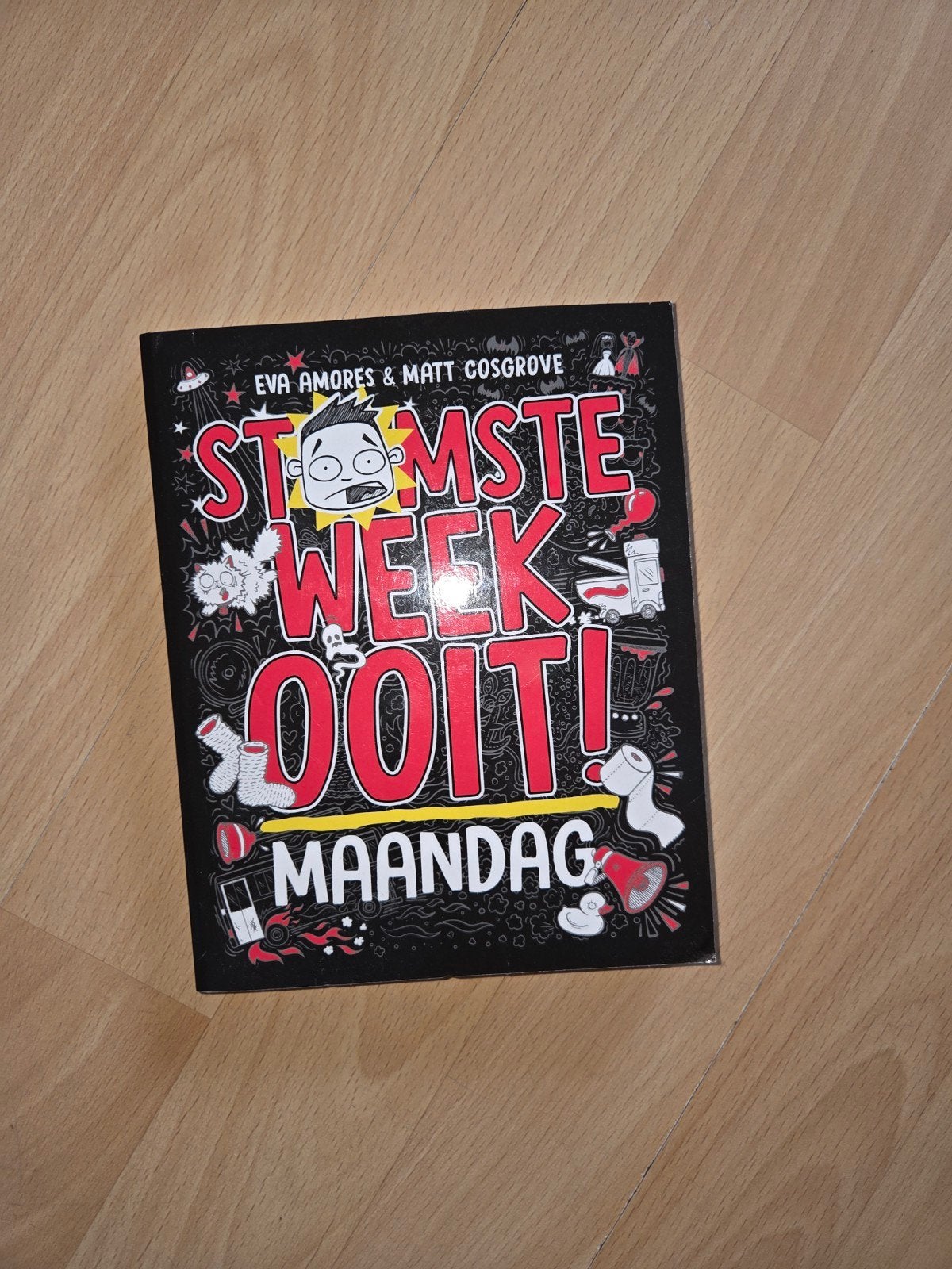Stomste Week Ooit! Maandag - Nieuw, ongelezen kinderboek, Boeken, Ophalen of Verzenden, Nieuw, Eva Amores & Matt Cosgrove, Fictie algemeen