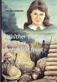 Walther en billy aan westelijk frontRik Valkenburg9033105349, Ophalen of Verzenden, Zo goed als nieuw, Rik Valkenburg