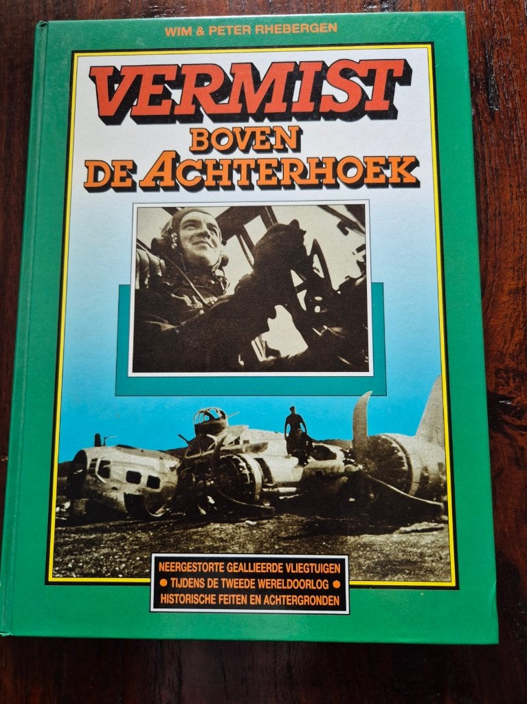 Vermist boven de Achterhoek, Tweede Wereldoorlog, Wim en Peter Rhebergen, Ophalen of Verzenden, Zo goed als nieuw