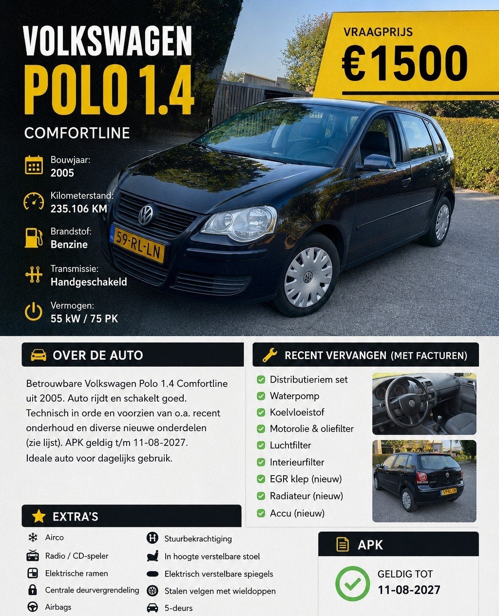 Polo 1.4 16v airco nieuwe apk nieuwe riem, 1005 kg, Stof, 40 €/maand, 4 cilinders