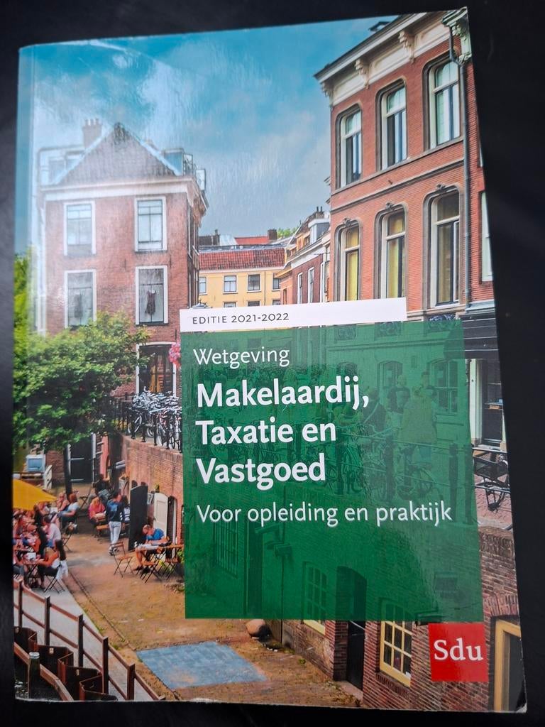 Wetgeving Makelaardij Taxatie en Vastgoed 2760 pagina's, Boeken, Ophalen of Verzenden, Zo goed als nieuw, HBO