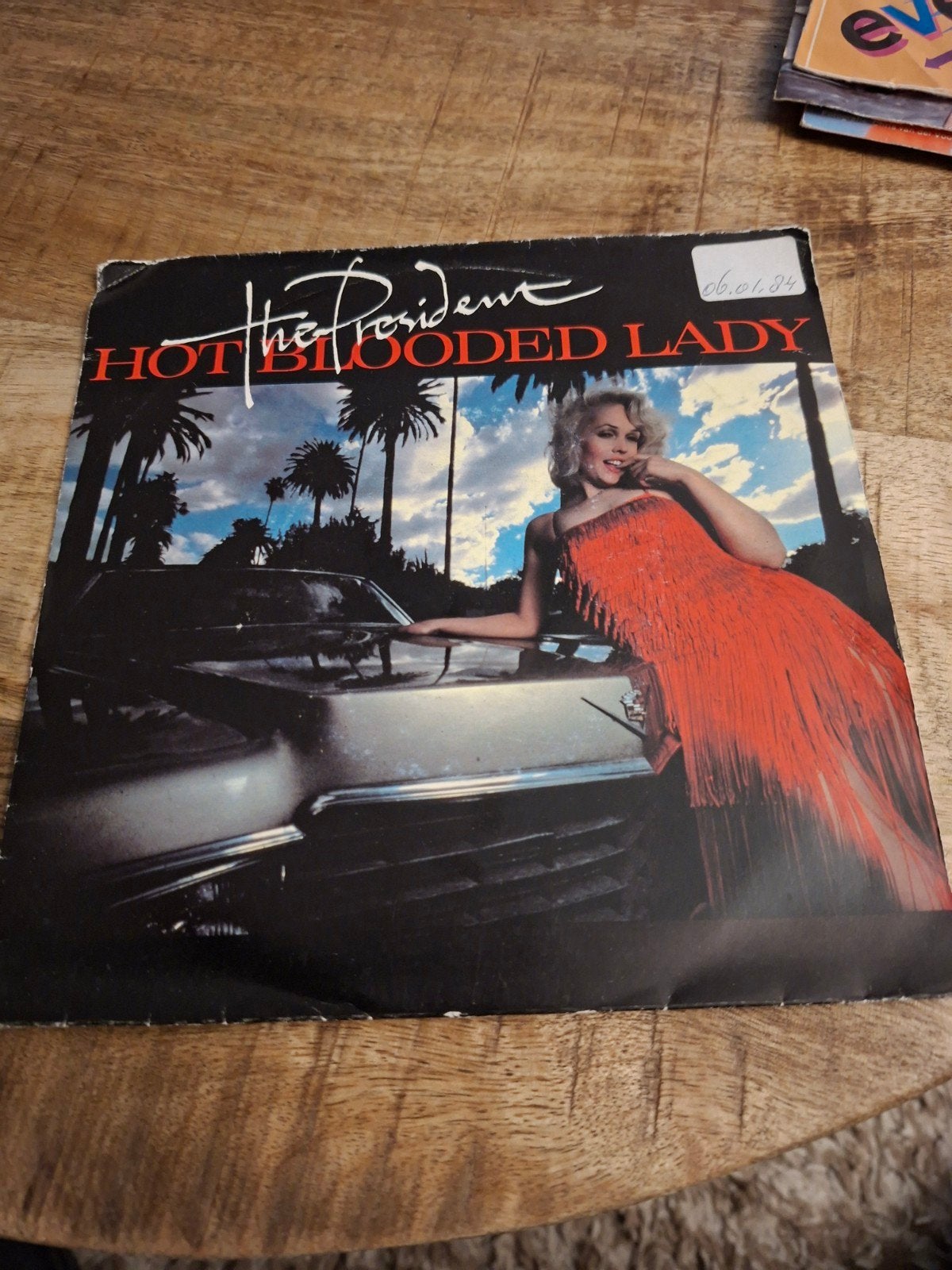 The president  / hot blooded lady, Ophalen of Verzenden, Gebruikt, Pop