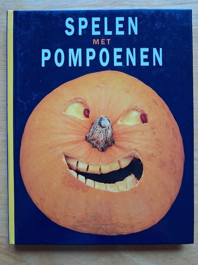 Spelen met pompoenen - Joost Elffers, Boeken, Ophalen of Verzenden, Zo goed als nieuw, Overige onderwerpen