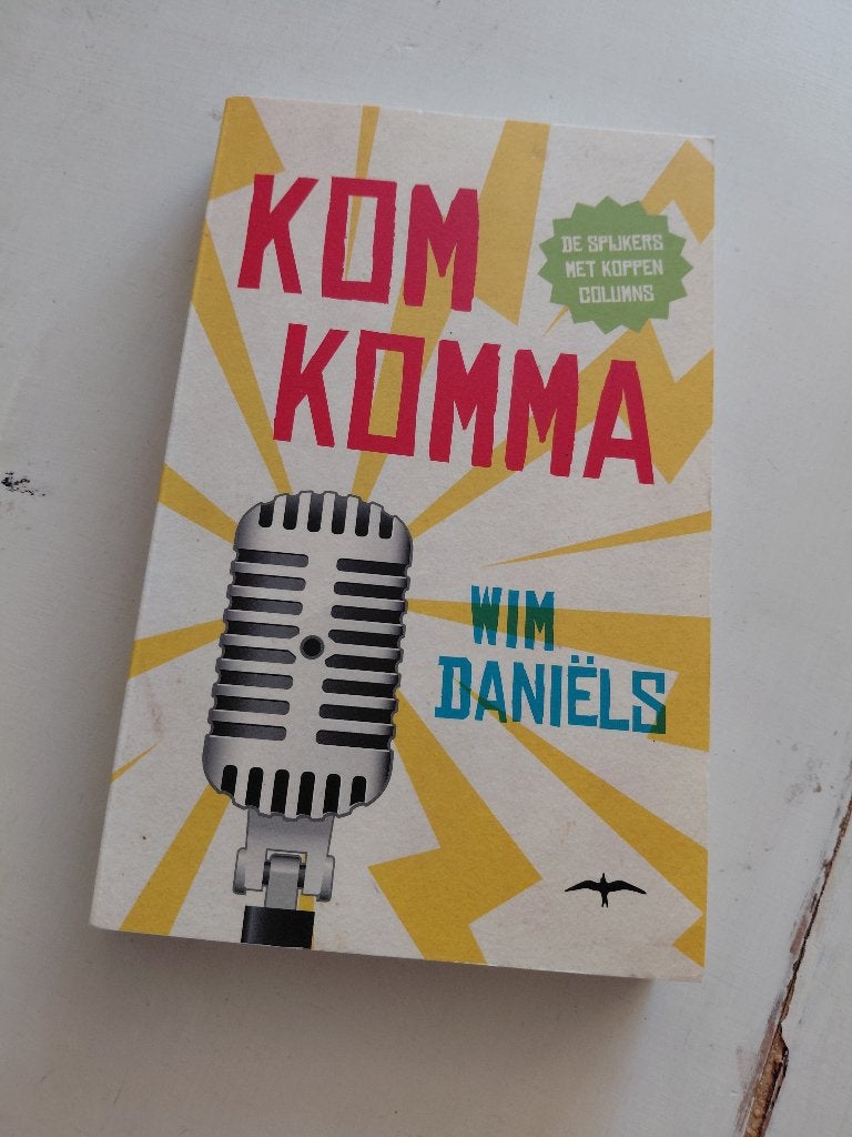 Boek 'Kom Komma' van Wim Daniëls , zgan, Ophalen of Verzenden, Zo goed als nieuw, Taal en Reizen
