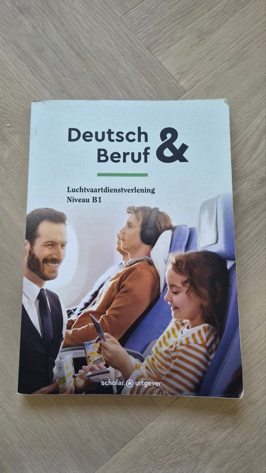 Deutsch & Beruf Luchtvaartdienstverlening Niveau B1, Ophalen of Verzenden, Zo goed als nieuw, Scholar Uitgever, Non-fictie