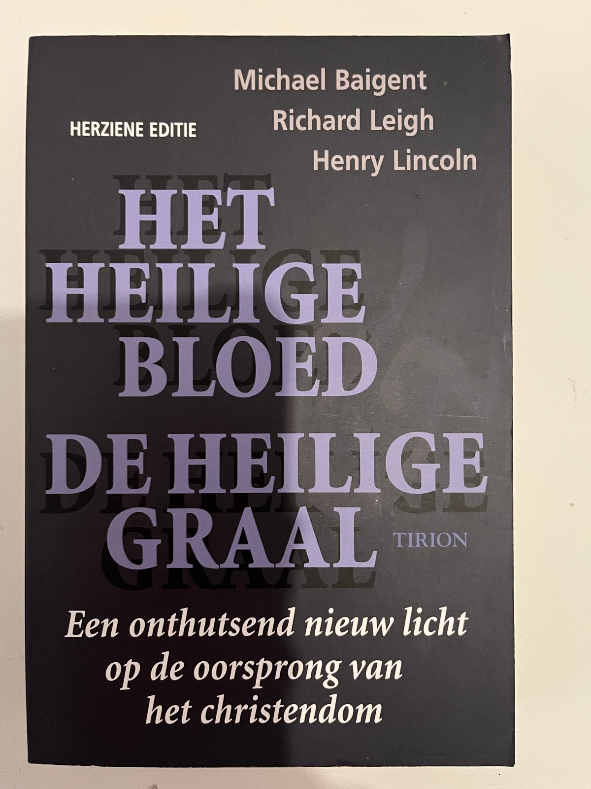 Het Heilige Bloed De Heilige Graal - Herz. Editie, Ophalen of Verzenden, Zo goed als nieuw, Christendom | Katholiek