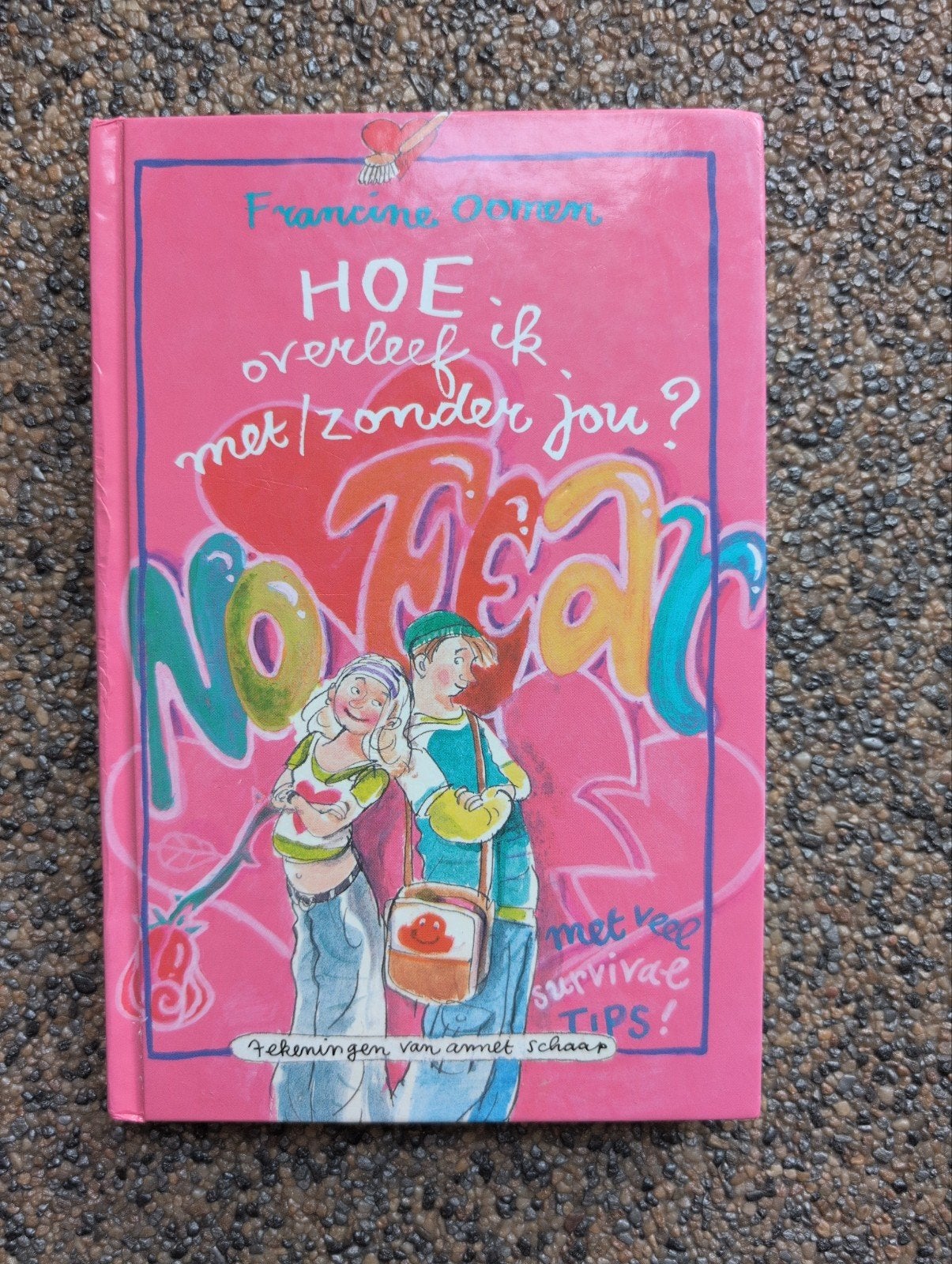 Francine Oomen - Hoe overleef ik met/zonder jou?, Ophalen, Francine Oomen, Zo goed als nieuw, Fictie