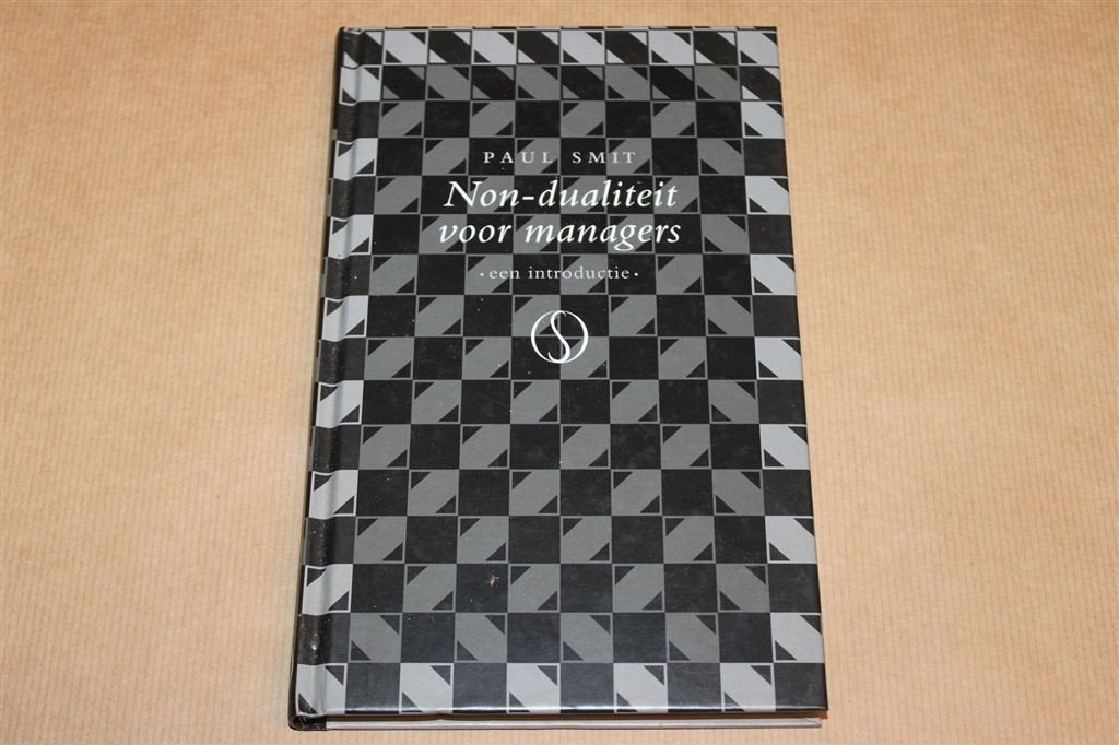 Non-Dualiteit voor Managers — Omgaan met Verandering, Ophalen of Verzenden, Zo goed als nieuw, Management