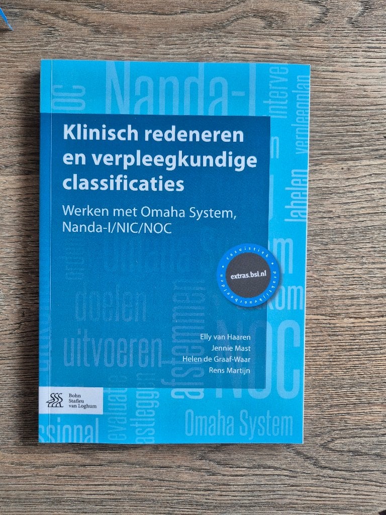 Klinisch redeneren en verpleegkundige classificaties, Boeken, Ophalen of Verzenden, Beta, Zo goed als nieuw, HBO