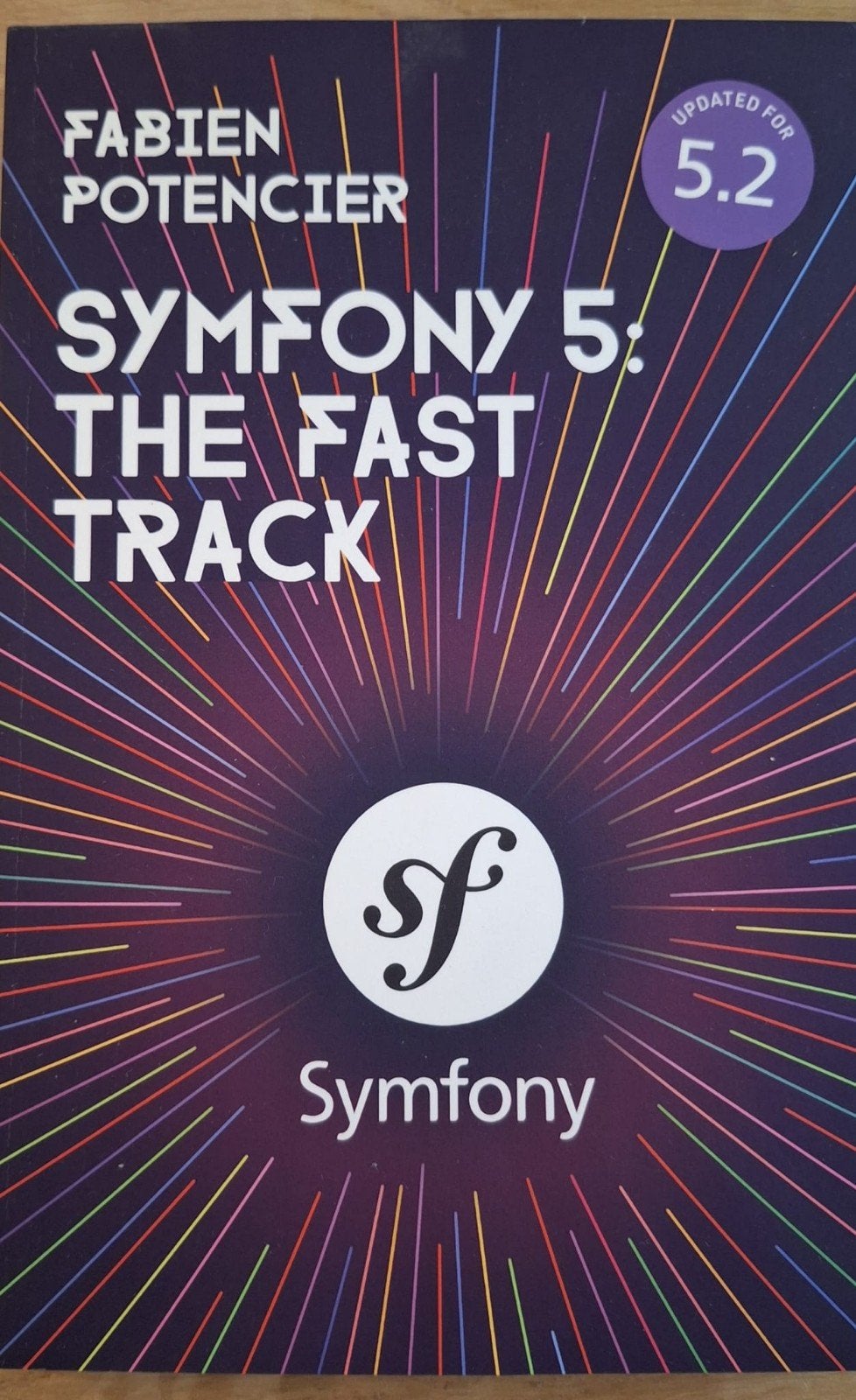 Symfony 5: The Fast Track - Fabien Potencier, Ophalen, Zo goed als nieuw, Overige onderwerpen, Fabien Potencier