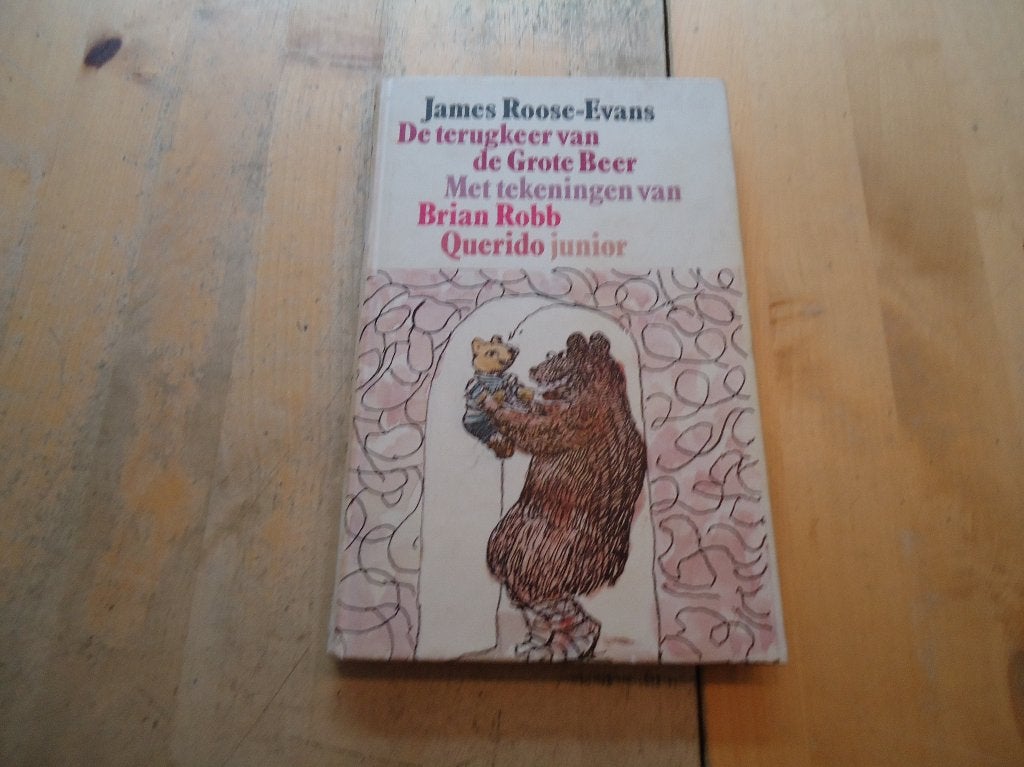 De terugkeer van De Grote Beer J. Roose-Evans (C), Gelezen, Fictie algemeen, Jongen of Meisje, Ophalen of Verzenden