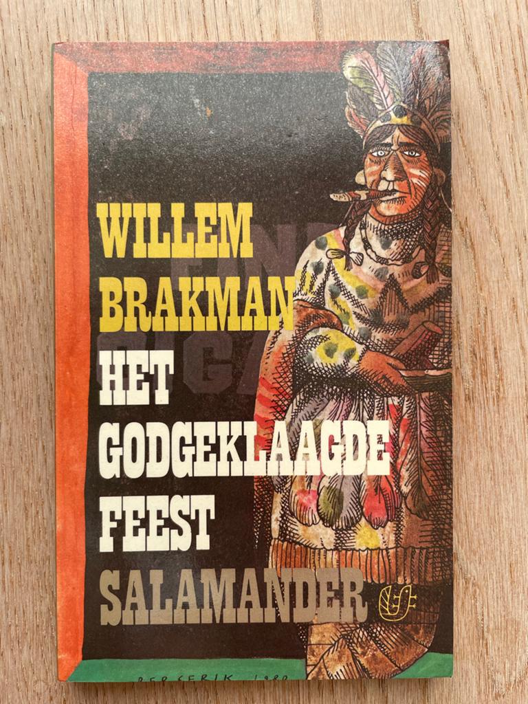 Willem Brakman - Het Godgeklaagde Feest ISBN 9021495023, Ophalen of Verzenden, Gelezen, Nederland