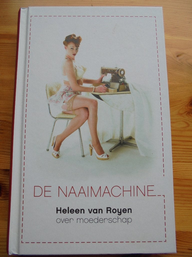 De naaimachine, Boeken, Essays, Columns en Interviews, Nieuw, Eén auteur, Ophalen of Verzenden